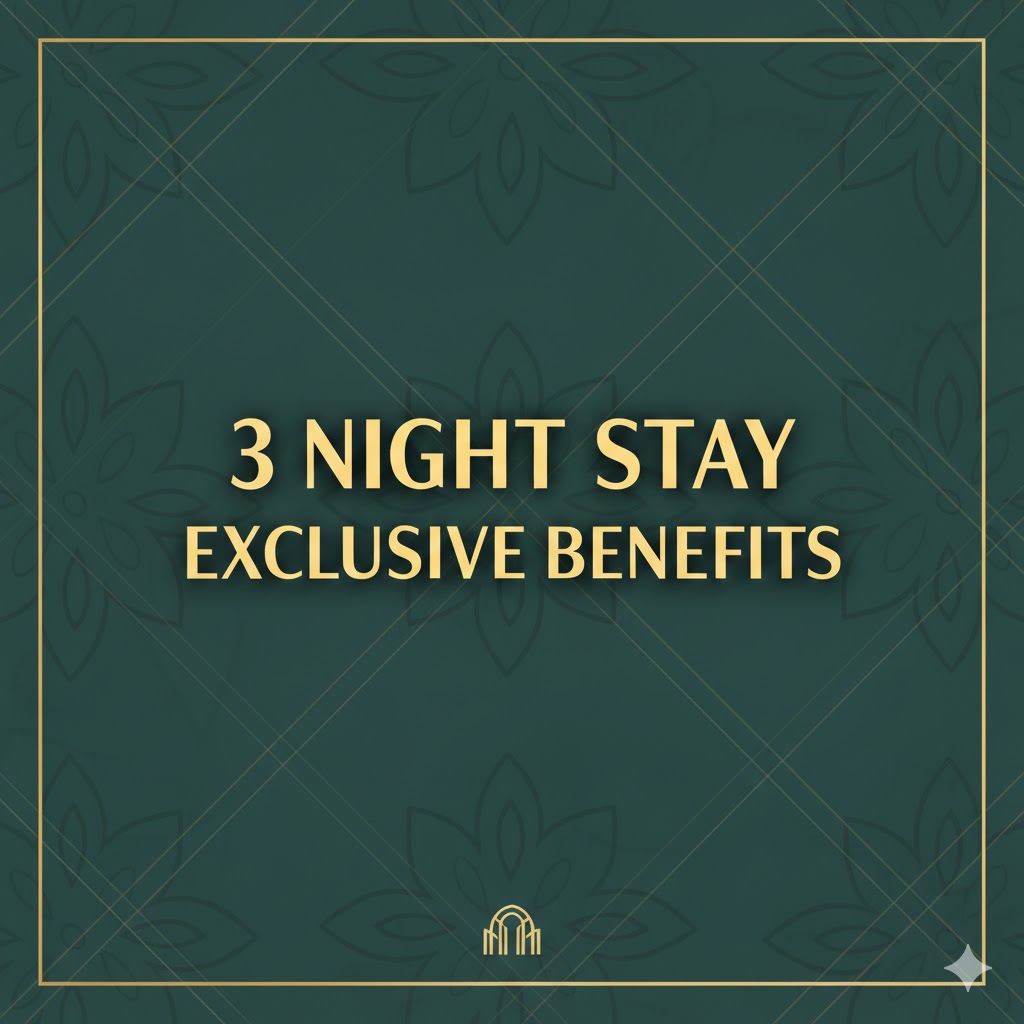 3 Night Stay Exclusive Benefit